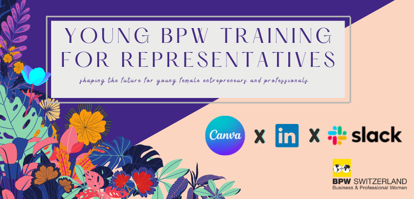 Young BPW Training for Representatives (Canva, LinkedIn, Slack)